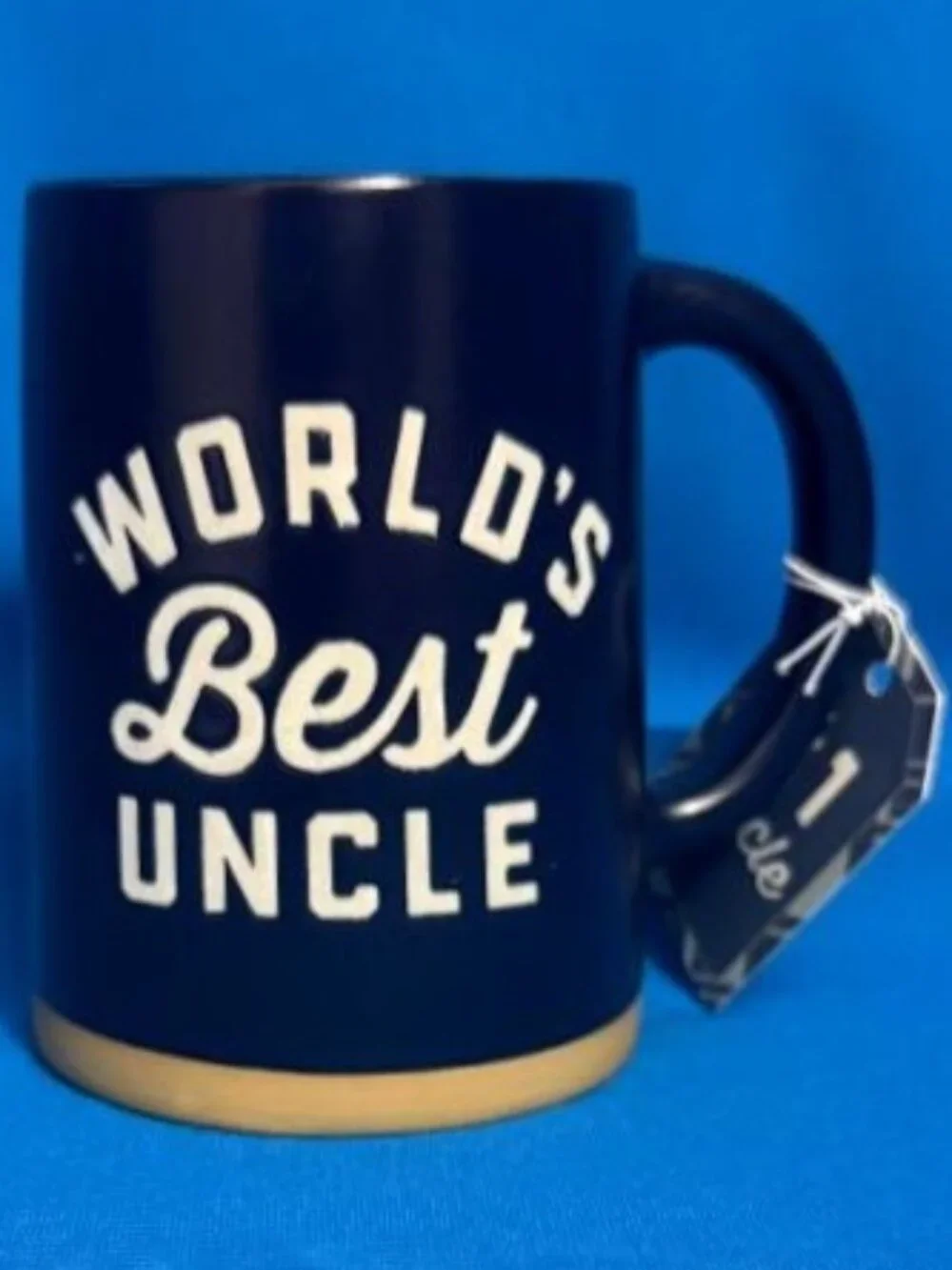 NEW ~ NWT & GREAT GIFT ~ WORLD'S BEST UNCLE MUG / CUP WITH # 1 UNCLE GIFT TAG